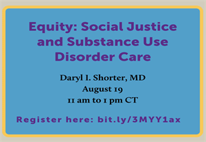 Menninger Clinic | Social Justice and Substance Use Disorder Treatment Topic of Upcoming Webinar