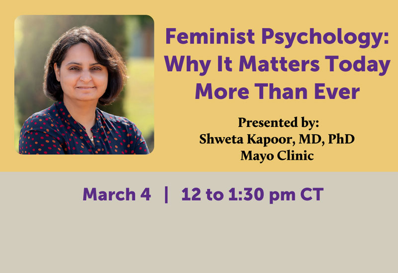 Menninger Clinic | Mayo Clinic Psychiatrist to Present Webinar on Feminist Psychology